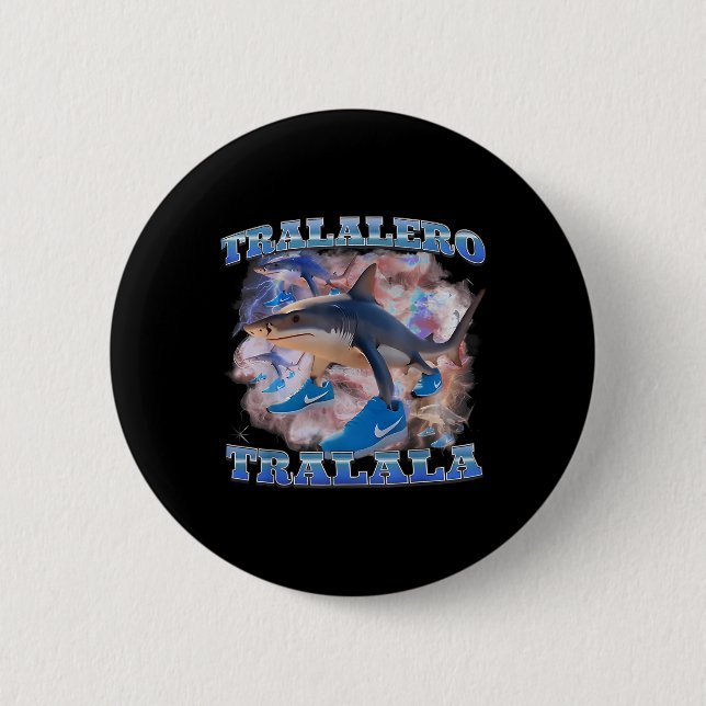 Tralalero Tralala Funny Meme Italie Brainrot Gen Knapp (Framsida)