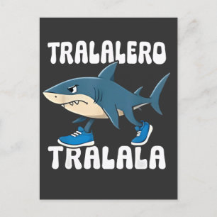 Tralalero Tralala Funny Shark Meme Helg Vykort