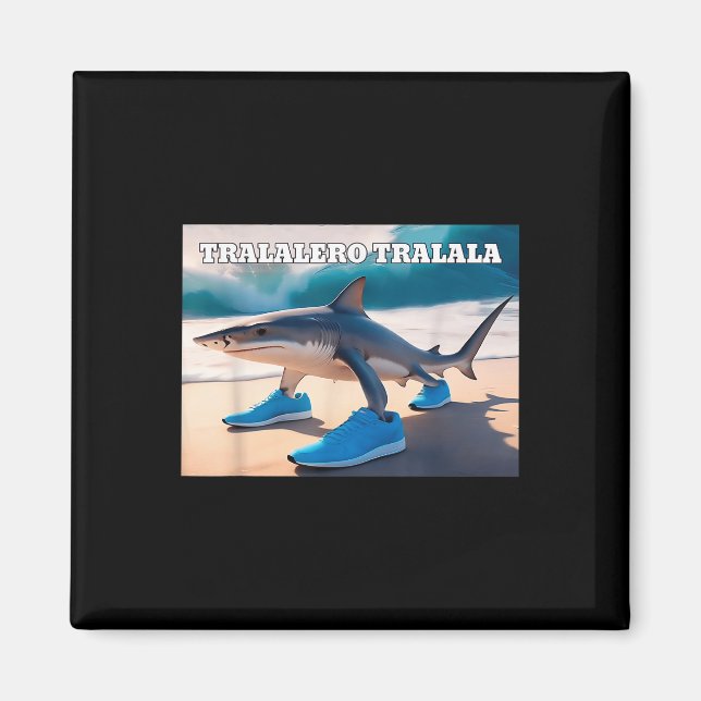 Tralalero Tralala Funny Shark Meme Magnet (Framsidan)