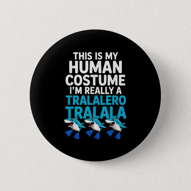 Tralalero Tralala Human Costume Funny Meme Hallowe Knapp (Framsida)