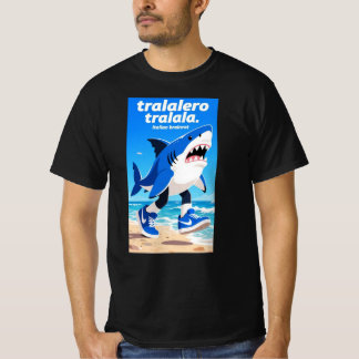 tralalero tralala "italian brainrot"  t shirt