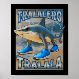 Tralalero Tralala Italie Brainrot Meme Birthday F Poster