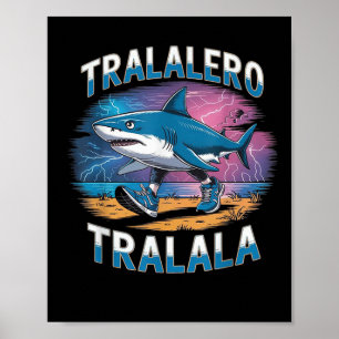 Tralalero Tralala Italiensk Hjärnrot Rolig Haj Mem Poster