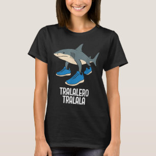 Tralalero Tralala Italienska Brainrot Funny Meme T Shirt