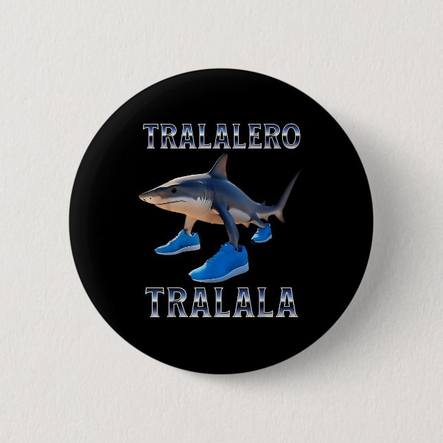 Tralalero Tralala - Italienska Brainrot Meme Knapp (Framsida)