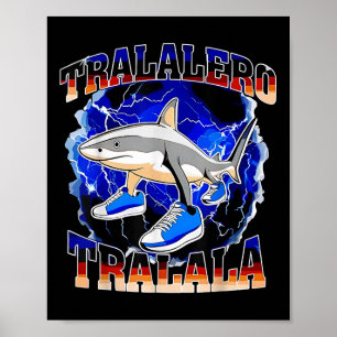 Tralalero Tralala Rolig Haj Italiensk Hjärnrot Mem Poster