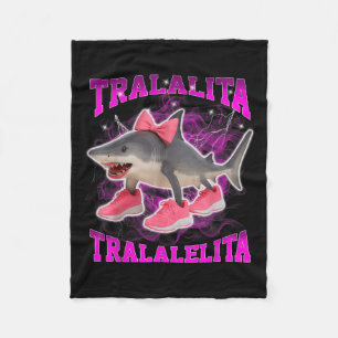 Tralalita Tralalelita Funny Italy Brainrot Hallo Fleecefilt