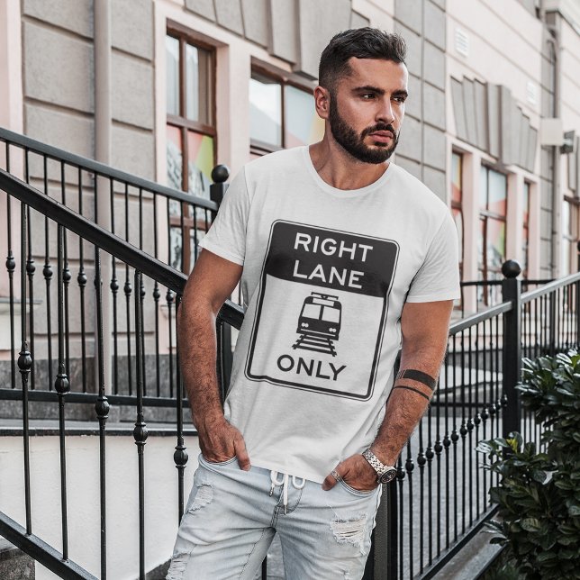 Tram Höger Lane Only Road Sign T-Shirt (Skapare uppladdad)