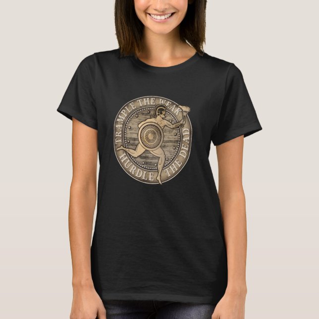 Tramla den svaga - Hurdle the Dead. T Shirt (Framsida)