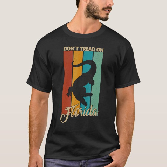 Trampa Inte På Florida Alligator T Shirt (Framsida)