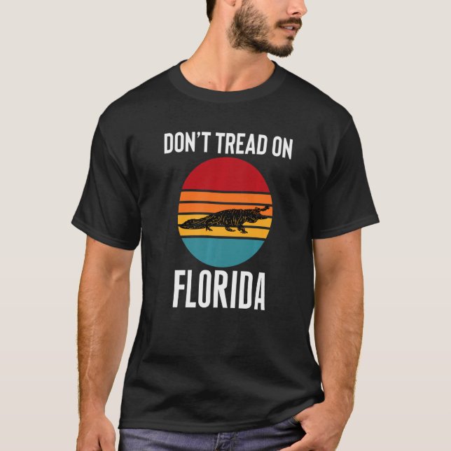 Trampa Inte På Florida Ron Desantis 2024 T Shirt (Framsida)