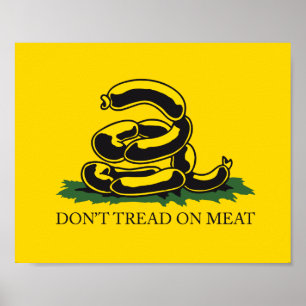 Trampa inte på kött rolig Gadsden-flaggparodi meme Poster