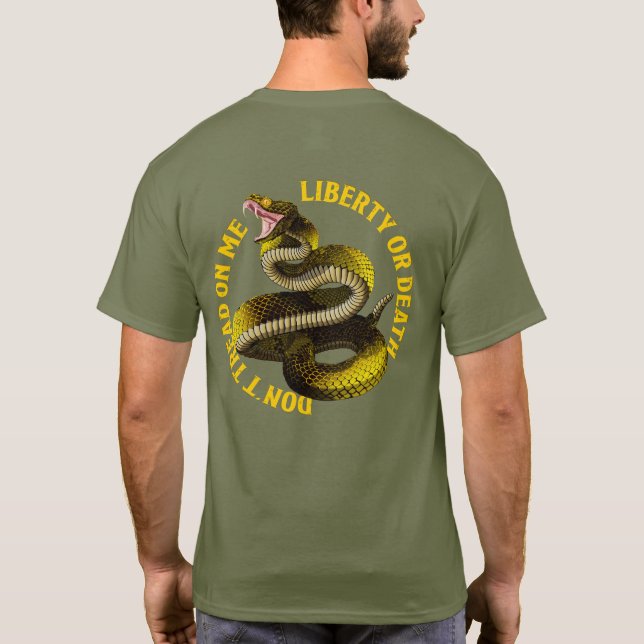 Trampa Inte På Mig Frihet Eller Död T Shirt (Baksida)
