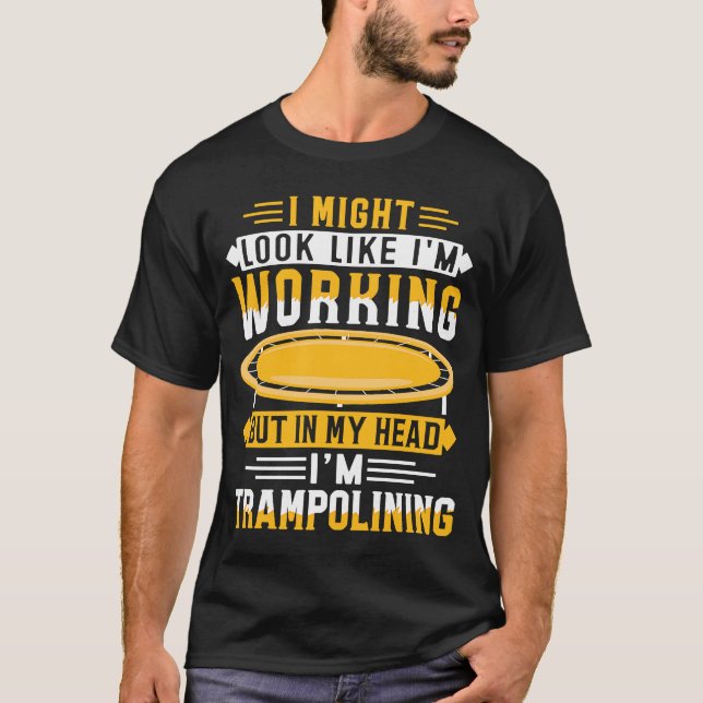 Trampoline Jumping Trampoline Gymnastics 10 T Shirt (Framsida)