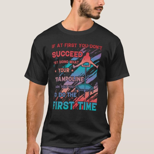 Trampoline Jumping Trampoline Gymnastics 21 T Shirt (Framsida)