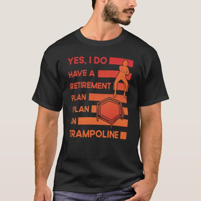 Trampoline Jumping Trampoline Gymnastics  22 T Shirt (Framsida)