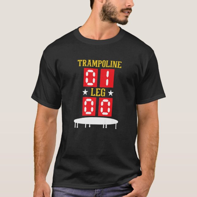 Trampoline One Leg Zero Brken Leg Trampoline Jum T Shirt (Framsida)