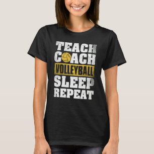 Träna Coach Volleyboll Sova Upprepa Volleyboll Coa T Shirt