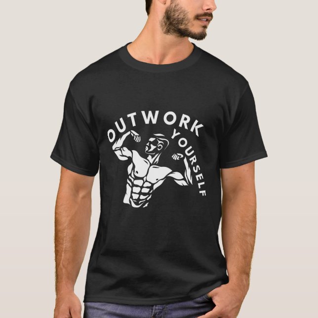 Träna dig själv Gym Motivation T Shirt (Framsida)
