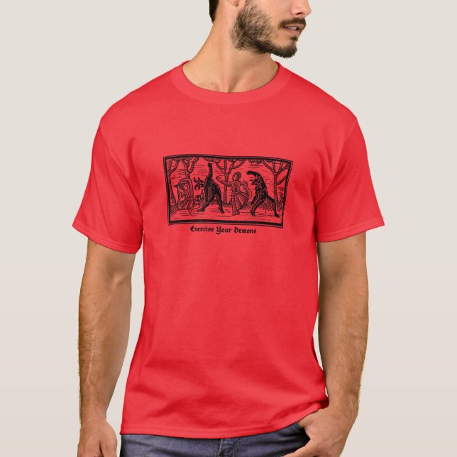 Träna dina demoner roligt t shirt (Framsida)