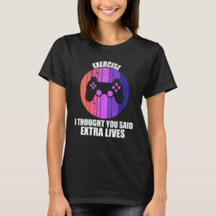Träna Extra Liv Spelkontroll Retro Spelare T Shirt