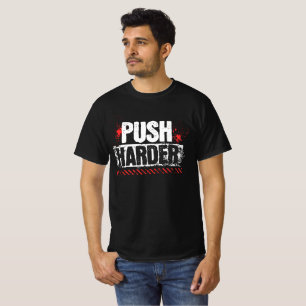 Träna Hårdare Motiverande Gym T Shirt