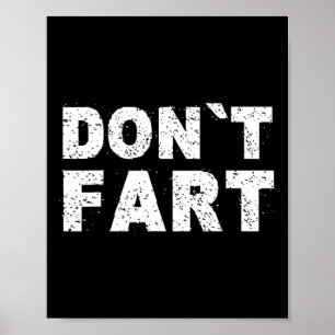 Träna inte Bajs Bodybuilding Protein Fitness Tyngd Poster