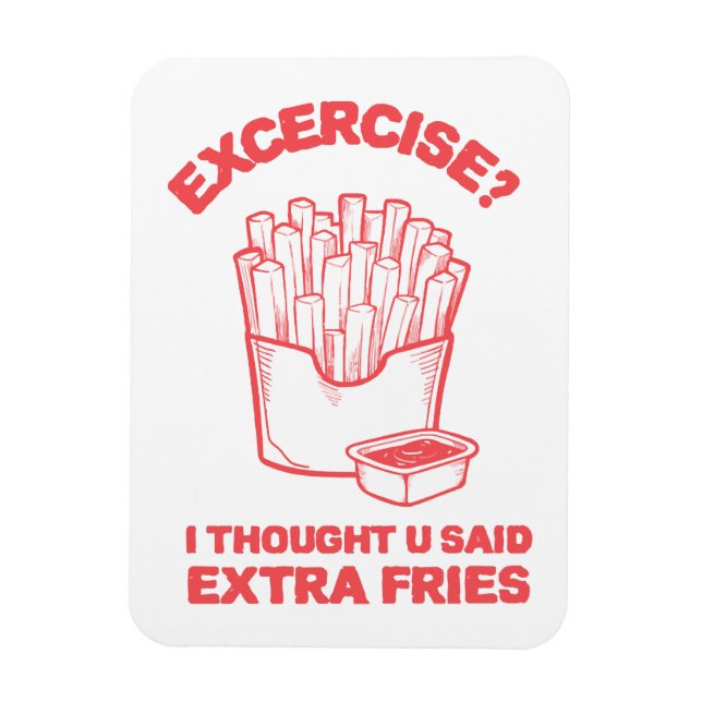 Träna Jag trodde du sa extra pommes frites - pomme Magnet (Vertikal)