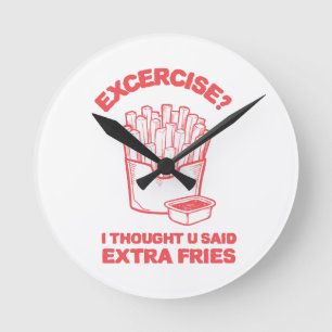 Träna Jag trodde du sa extra pommes frites - pomme Rund Klocka