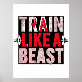 Träna Som Ett Odjur Gym Motivation T-shirt Poster