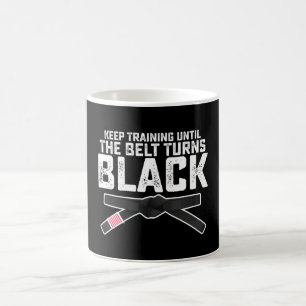Träna Tills Bältet Blir Svart Kaffemugg