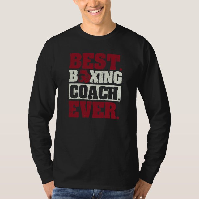 Tränar Boxer Coacher Boxers Best Boxing Coach Ev T Shirt (Framsida)