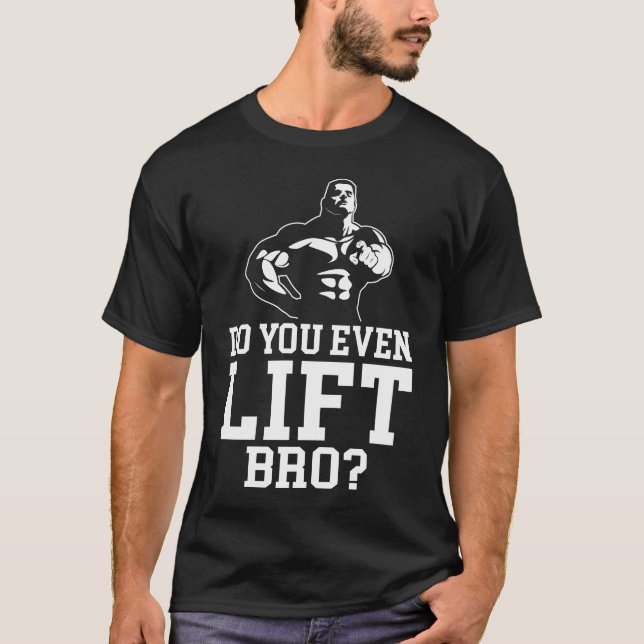 Tränar du ens, bro? t shirt (Framsida)