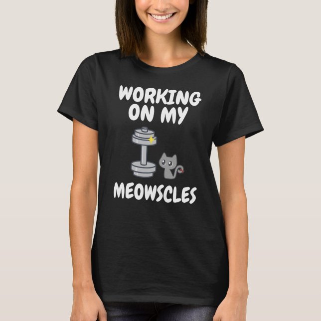 Tränar Min Meowscles Roliga Kattgym T-Shirt (Framsida)