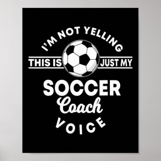 Tränare Coaching Fotboll Tränare Mamma Pappa Röst  Poster