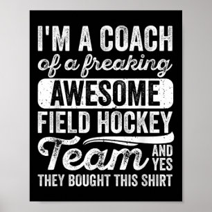 Tränare för ett fantastiskt landhockeylag - Tr Poster