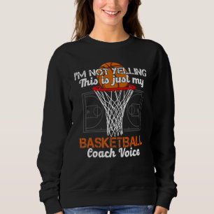 Tränare jag skriker inte High School Baskettränare T Shirt