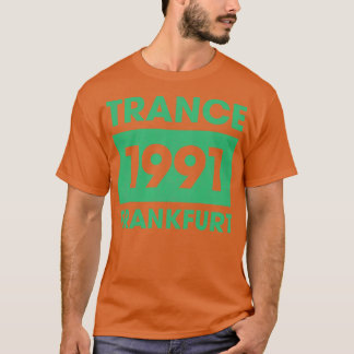 Trance 1991 Vintage T Shirt