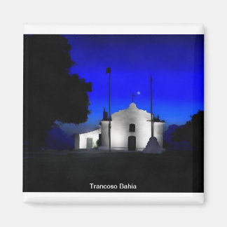 Trancoso Bahia Centro histórico Quadrado Magnet