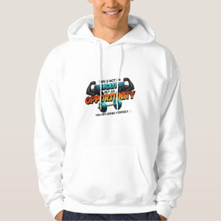 Tränings-T-shirt med Citatet Möjlighet Inte Skyldi Hoodie