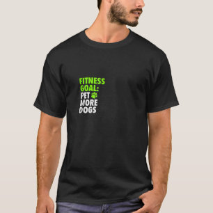 Träningsmål Kela Fler Hundar Roligt Sött Hundälska T Shirt
