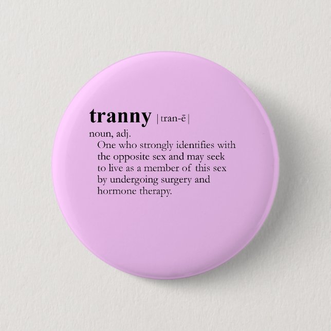 TRANNY (definition) Knapp (Framsida)