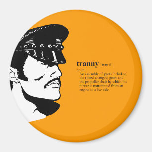 TRANNY-ÖVERFÖRING MAGNET