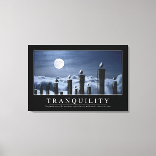 Tranquility: Inspirera citationstecken Canvastryck