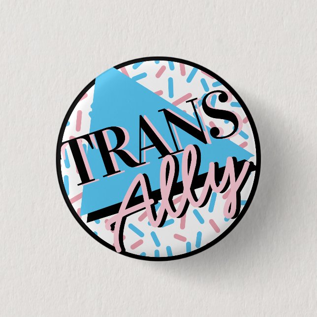 Trans Ally Rosa Blue Sprinkles 90s LGBT Knapp (Framsida)