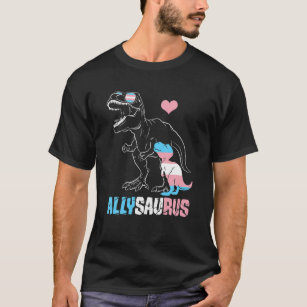 Trans Allysaurus Dinosaur Rex Saurus Transgender L T Shirt