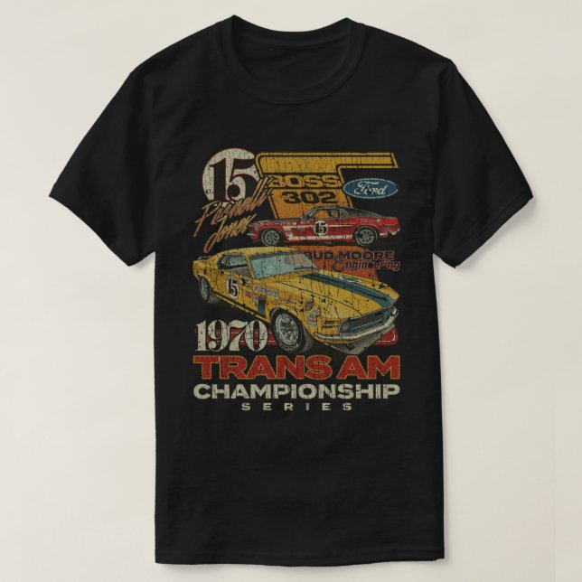 Trans Am Championship Mustang 15 1970 T Shirt (Design framsida)