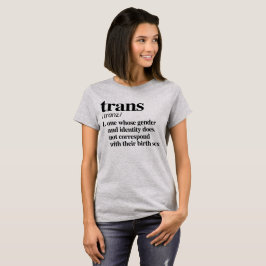 Trans.-definition - definierad LGBTQ benämner - Tröja