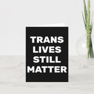 Trans Lives still - LGBtq-Höger - Trans Högers Kort
