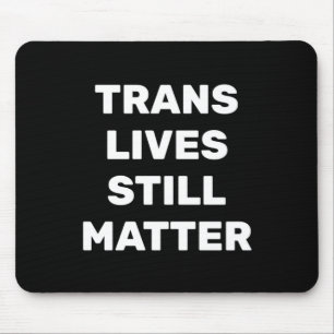Trans Lives still - LGBtq-Höger - Trans Högers Musmatta